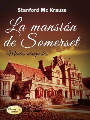 cover image of La mansión de Somerset